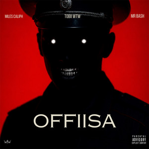 OFFIISA by Tobii WTW, Miles Caliph, Mr Bash