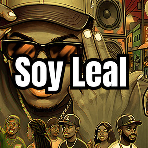 Soy Leal by DJ PEDRO MADRID, VENTANO RD