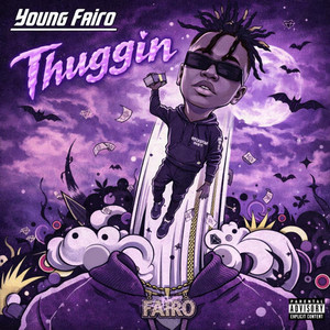 Thuggin by Young Fairo