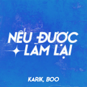 Nếu Được Làm Lại