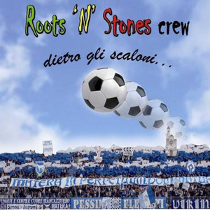 Dietro gli scaloni by Roots'n'Stones