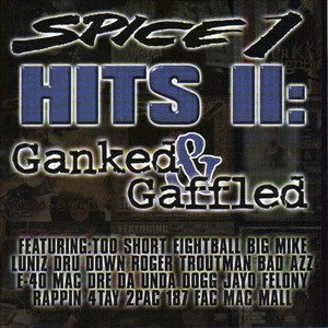 East Bay Gangster by Spice 1