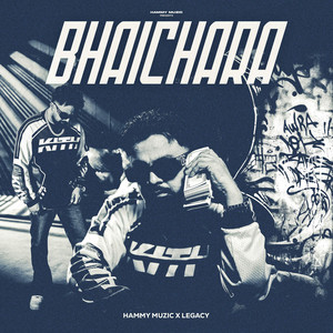 Bhaichara by Hammy Muzic, Legacy