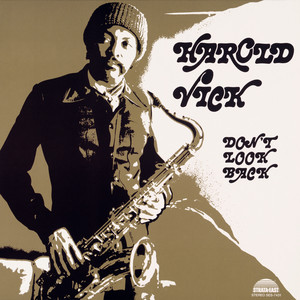 Don't Look Back — Harold Vick