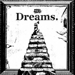 Dreams by Mister Nobody