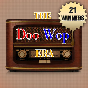 21 Winners - The Doo Wop Era album