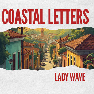 Coastal Letters by Lady Wave