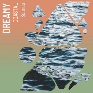 zZz Dreamy Coastal Sounds zZz album