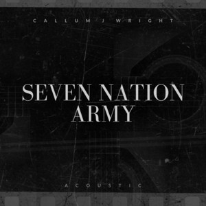 Seven Nation Army - Acoustic