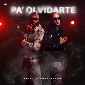 Pa' Olvidarte by Beiby, Nael Black