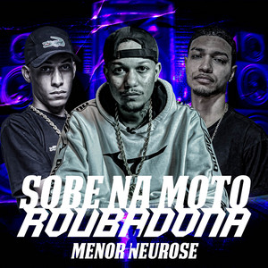 Fb de Saquarema, Iraqui ZL, MC MN & BeachStreet - Sobe na Moto Roubadona x Menor Neurose - RJ