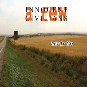 A Few Innocent Civilians - Farm