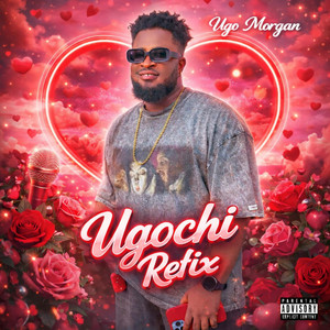 Ugo Morgan - UGOCHI REFIX
