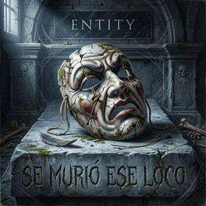 SE MURIO ESE LOCO by ENTITY