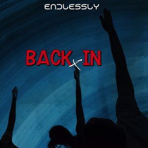 Back In by Endlessly