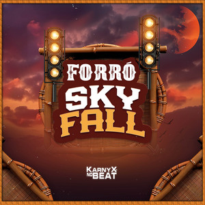 KarnyX no Beat - Forró Skyfall