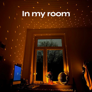 In My Room - Slowed by Scammacist