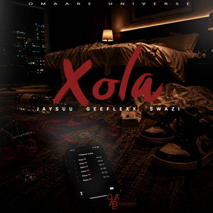 Xola by Jaysuu, GeeFlexx, Swazi