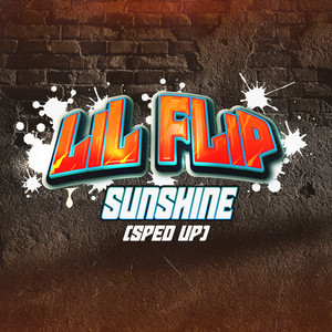Lil' Flip - Sunshine (Re-Recorded - Sped Up)