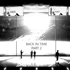 Back In Time by Fakti