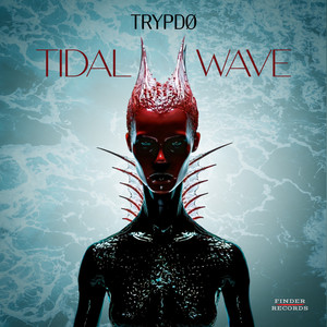 Tidal Wave - Original Mix