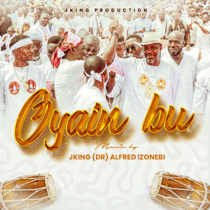 Alfred Jking - OYAIN BU