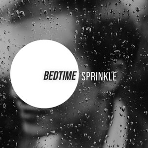 # 1 Album: Bedtime Sprinkle album