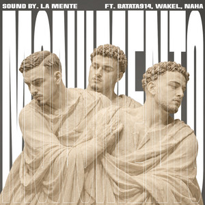 MONUMENTO by Noah The Mind, Batata 914, Wakel, Naha, Gzzy