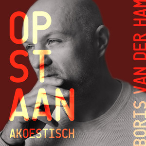 Opstaan (Akoestisch) by Boris van der Ham