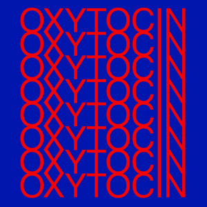 Oxytocin