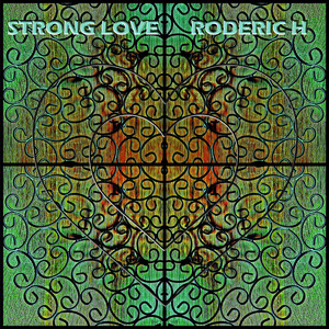 Strong Love by Roderic H