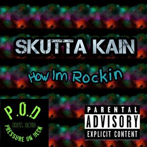 How I'm Rockin'