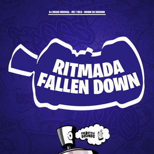 Ritmada Fallen Down by DJ DRAKO ORIGINAL, Menor do Engenho, Mc 7 Belo, FreesTyle Sounds