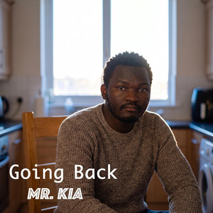 Going Back by Mr. Kia