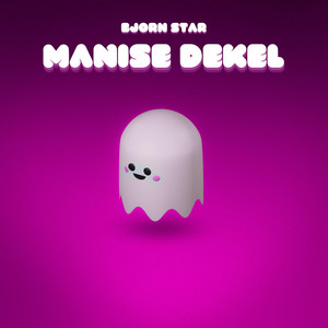 Manise Dekel by Bjorn Star