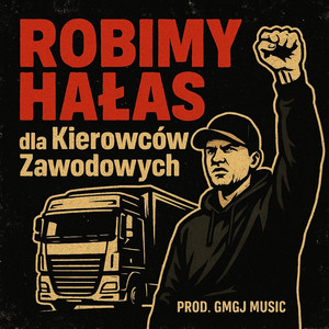 ROBIMY HAŁAS dla Kierowców Zawodowych