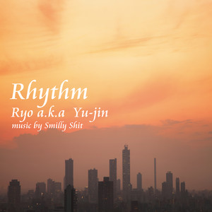 Rhythm by Ryo