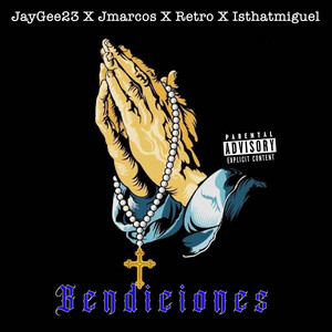 JayGee23 - Bendiciones (feat. JMarcos, Jay Retro & Isthatmiguel)