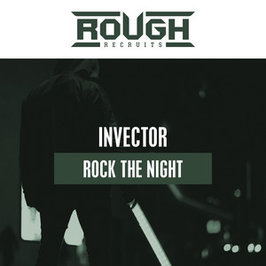 Rock The Night by Invector