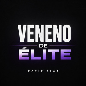 Veneno de Élite by david flaz