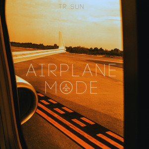 TR Sun - Airplane Mode