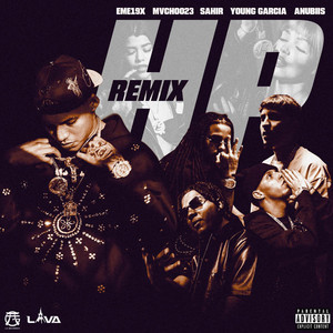 HP Remix by Eme19X, Anubiis, La Gnarquia, Sahir, Mvchoo23, Young Garcia