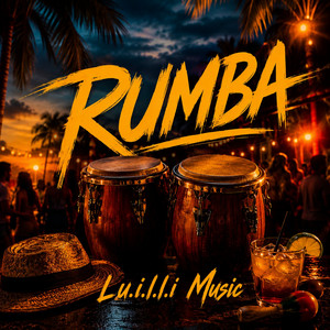 Rumba by L.u.i.l.l.i Music