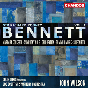 Bennett: Orchestral Works, Vol. 1