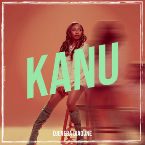DJENEBA DIAOUNE - Kanu