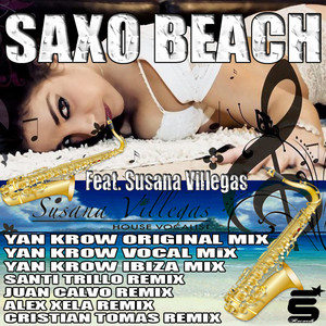 Saxo Beach Feat Susana Villegas (Alex Neza Remix) by Yan Krow, Alex Neza