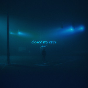 closed my eyes by jakub.