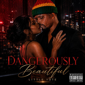 Dangerously Beautiful by Little Yute
