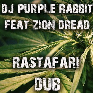 Rastafari Style - Jungle Mix by Dj Purple Rabbit, Ziondread