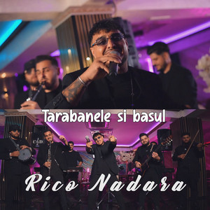 Rico Nadara - Tarabanele si basul (Live)
